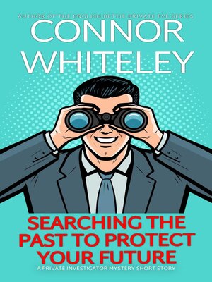 cover image of Searching the Past to Protect Your Future